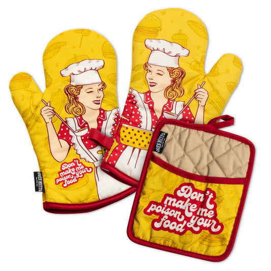 Don't Make Me Poison Your Food Oven Mitts And Potholder Set