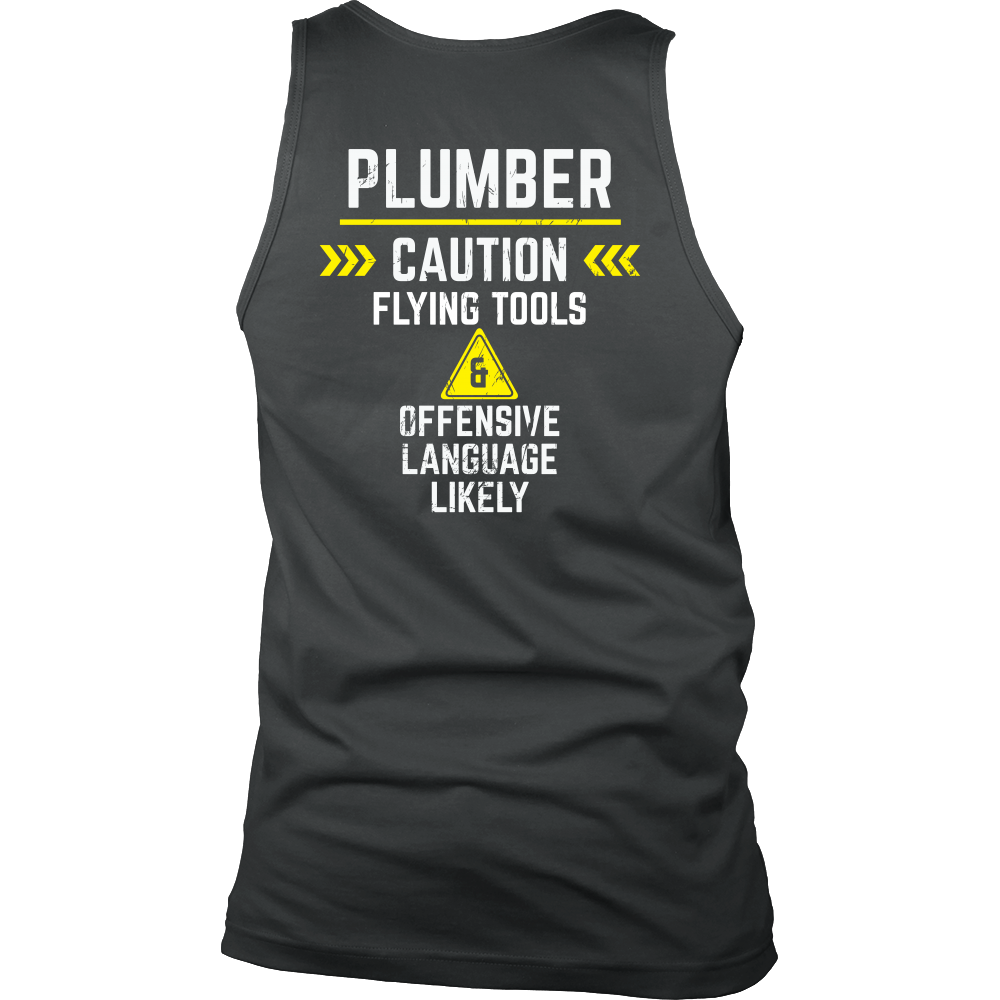 Plumber - Flying tools and offensive language likely