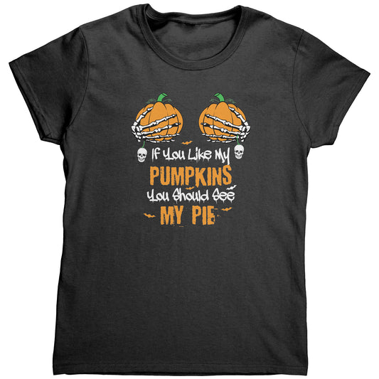 Like My Pumpkins Womens T-Shirt / Black