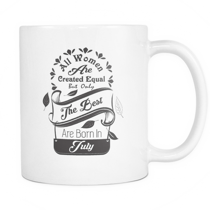 All Women Are Created Equal Mug (Jul - Dec)