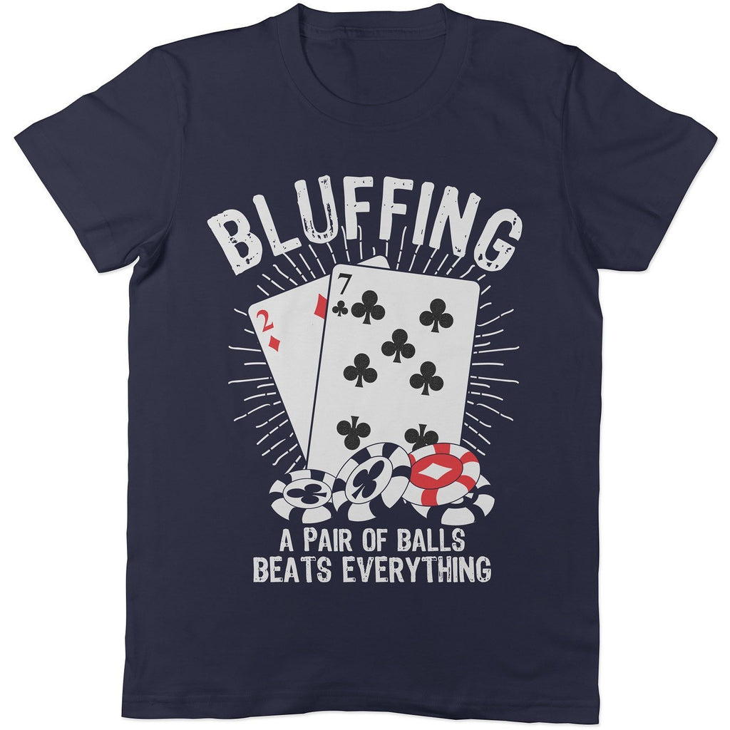 Bluffing! A Pair Of Balls Beats Everything