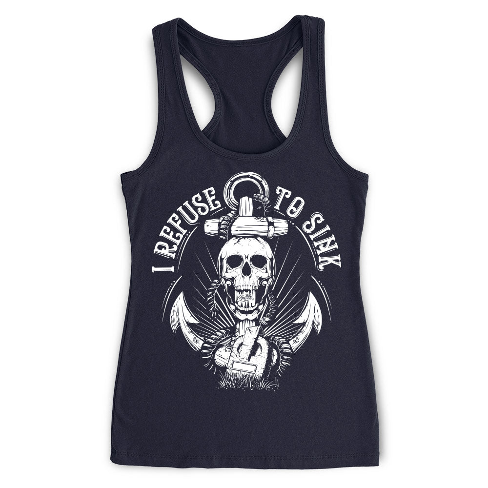 I Refuse To Sink Skull Apparel