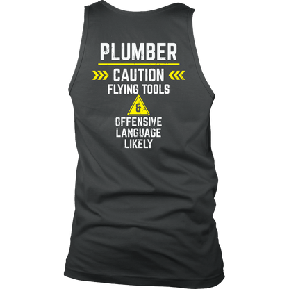 Plumber - Flying tools and offensive language likely