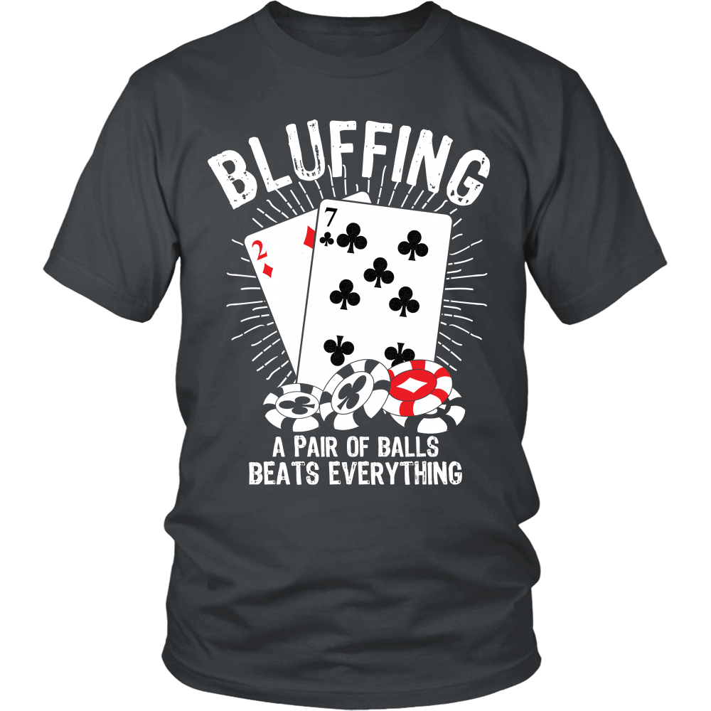 Bluffing! A Pair Of Balls Beats Everything