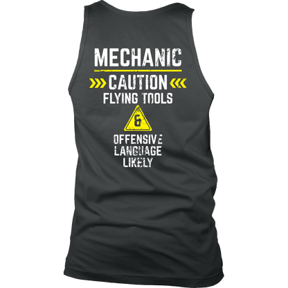 Mechanic - Flying tools and offensive language likely