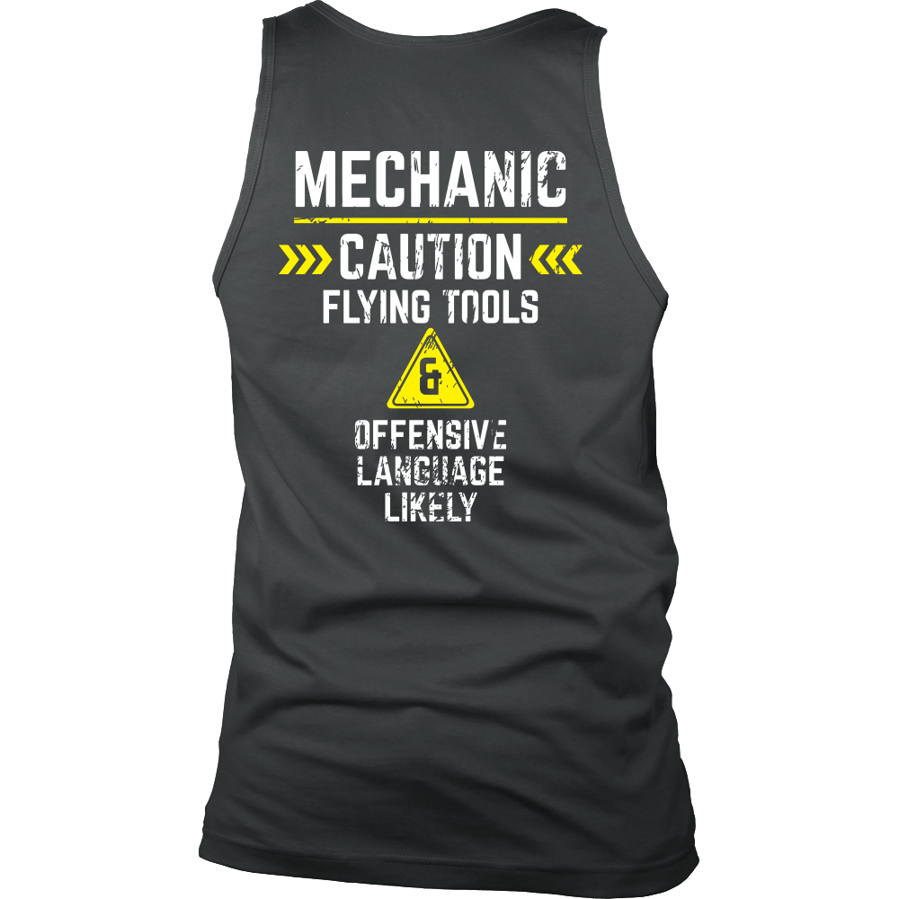 Mechanic - Flying tools and offensive language likely