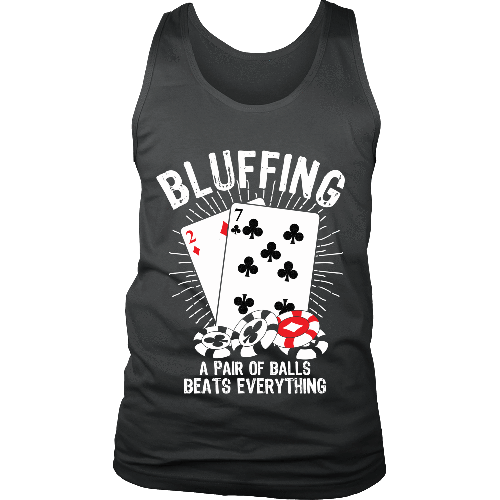 Bluffing! A Pair Of Balls Beats Everything