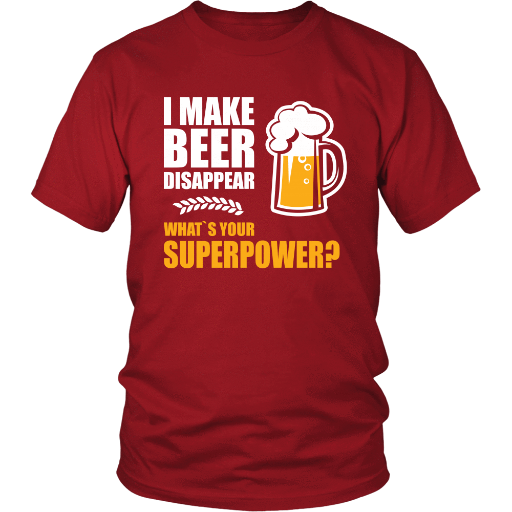 I Make Beer Disappear Apparel