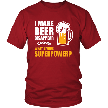 I Make Beer Disappear Apparel