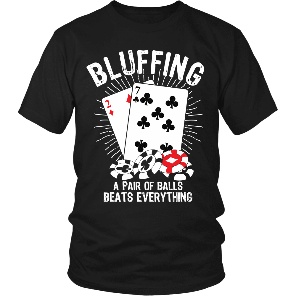 Bluffing! A Pair Of Balls Beats Everything