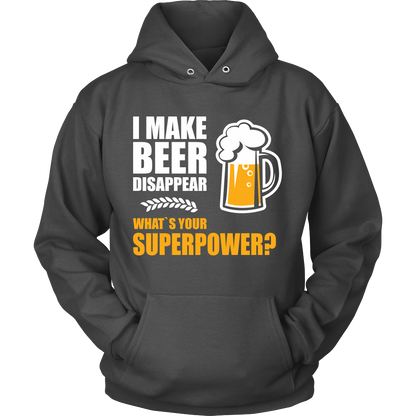 I Make Beer Disappear Apparel