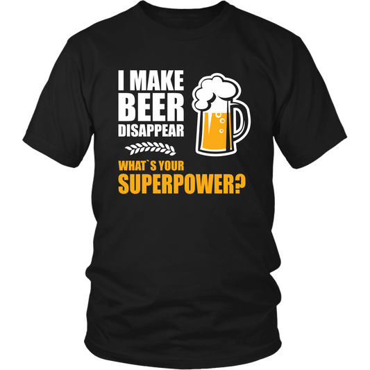 I Make Beer Disappear Apparel