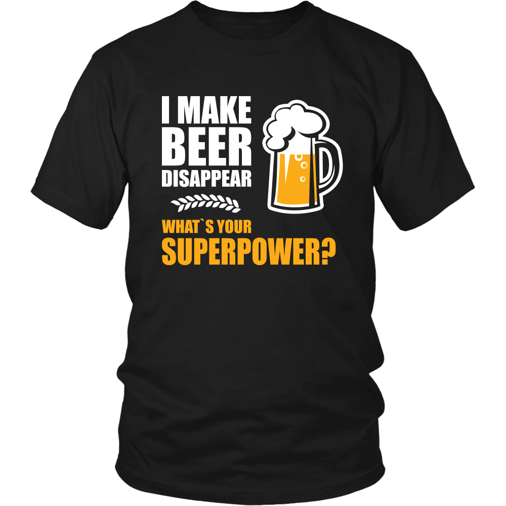 I Make Beer Disappear Apparel