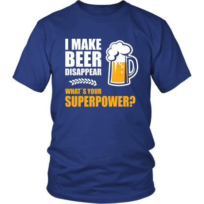 I Make Beer Disappear Apparel