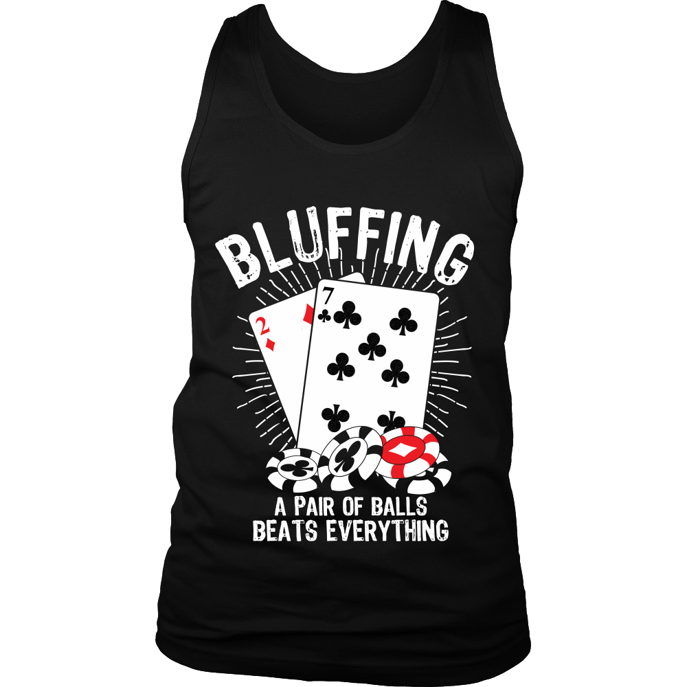 Bluffing! A Pair Of Balls Beats Everything