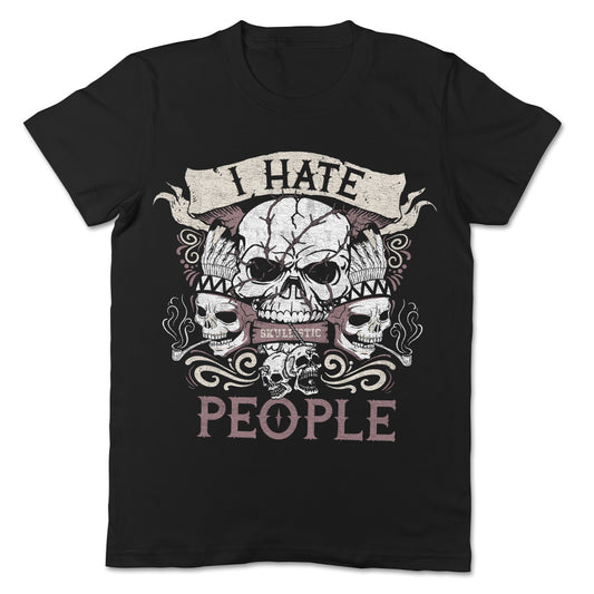 Skullistic I Hate People Skull Apparel