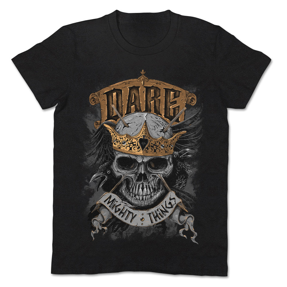 Dare Mighty Things Skull Apparel Unisex Tshirt