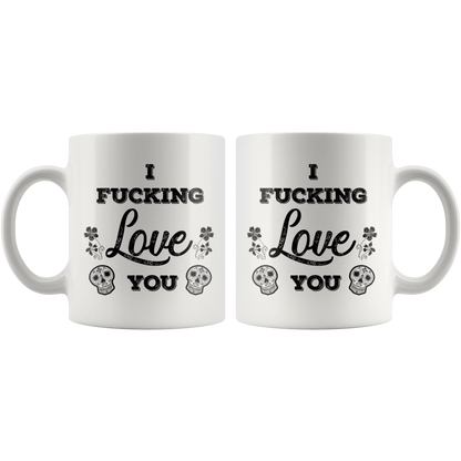 I F*** Love You Mug
