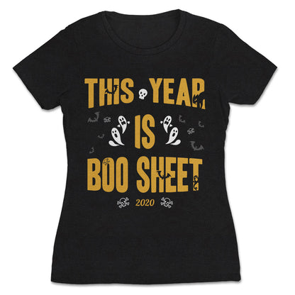 This Year Is Boo Sheet Halloween Apparel